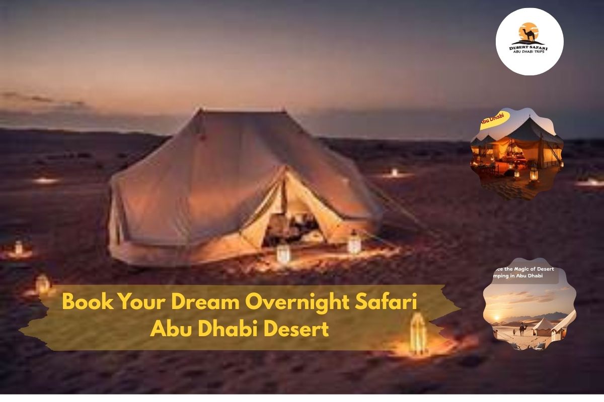 Overnight Safari Abu Dhabi Desert