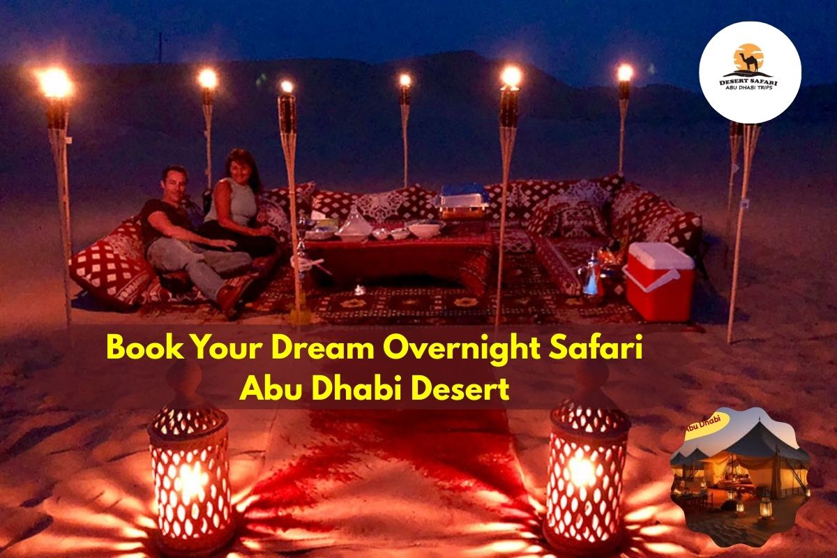 Overnight Desert Safari Abu Dhabi