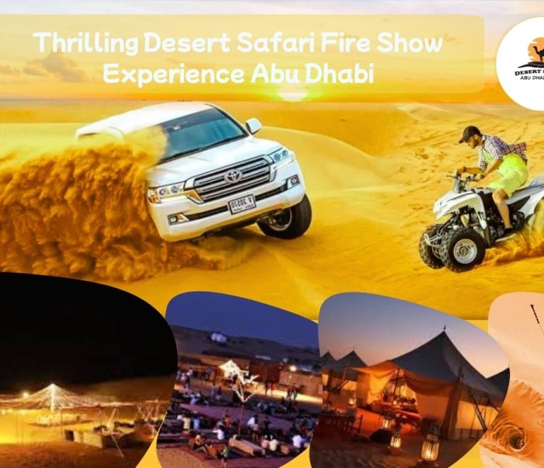 Desert Safari Fire Show Abu Dhabi