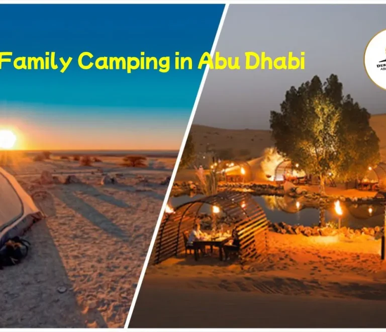 Family Camping in Abu Dhabi Desert Fun 1 Family Camping in Abu Dhabi