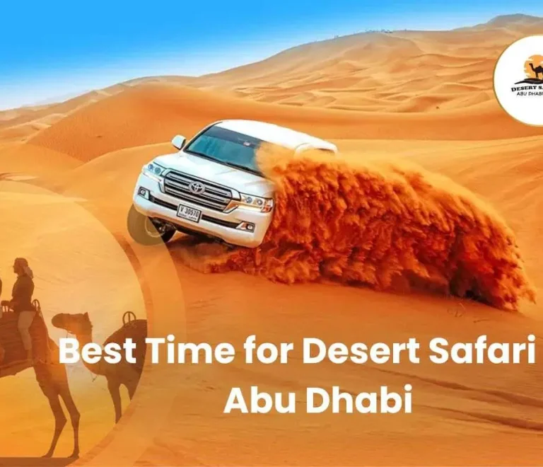 Best Time for Desert Safari in Abu Dhabi