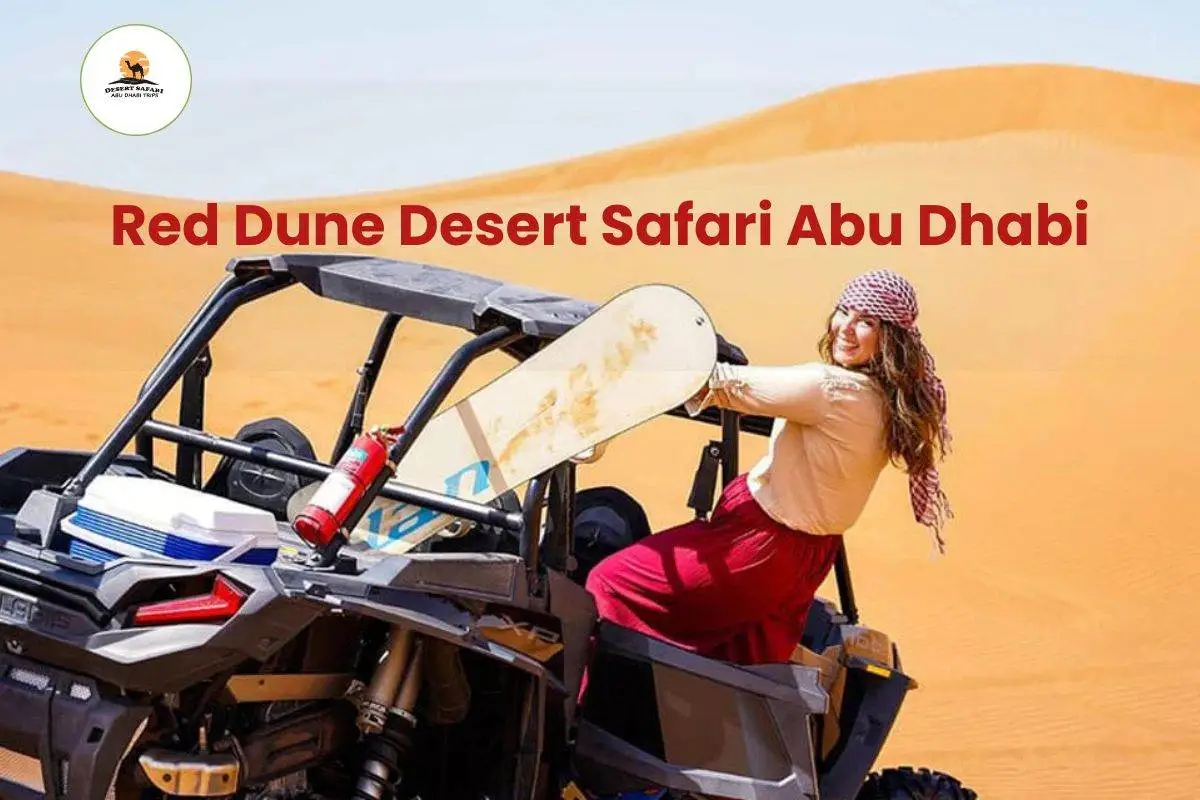 Red Dune Desert Safari Abu Dhabi